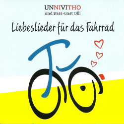 Label der CD Liebeslieder für das Fahrrad von  UNNIVITHO